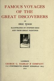 Cover of: Famous voyages of the great discoverers by Eric Wood