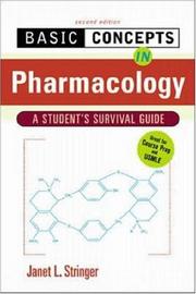 Cover of: Basic Concepts in Pharmacology by Janet L. Stringer, Janet L. Stringer