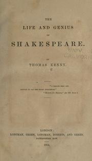 Cover of: The life and genius of Shakespeare. by Thomas Kenny