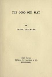 Cover of: The good old way
