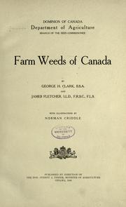 Cover of: Farm weeds of Canada by Canada. Dept. of Agriculture, Canada. Dept. of Agriculture