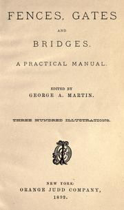 Cover of: Fences, gates, and bridges by Martin, George A.