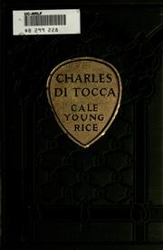 Cover of: Charles di Tocca by Cale Young Rice