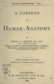 Cover of: A compend of human anatomy by Samuel O. L. Potter