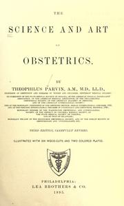 Cover of: The science and art of obstetrics by Theophilus Parvin