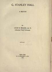 Cover of: G. Stanley Hall by Wilson, Louis N., Wilson, Louis N.