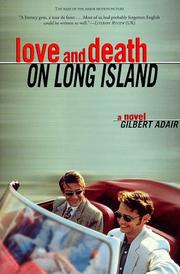 Love and death on Long Island by Gilbert Adair, Richard Kwietniowski, GILBERT ADAIR