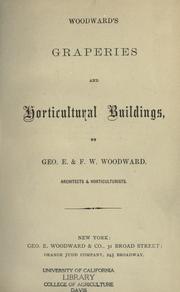 Cover of: Woodward's graperies and horticultural buildings