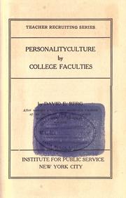 Personality culture by college faculties by David E. Berg