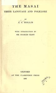 The Masai by Hollis, Alfred Claud Sir