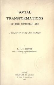 Cover of: Social transformations of the Victorian age by T. H. S. Escott, T. H. S. Escott