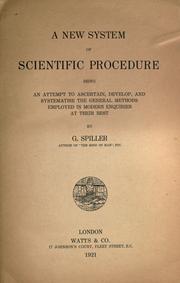 Cover of: A new system of scientific procedure by Spiller, Gustav.
