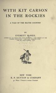 Cover of: With Kit Carson in the Rockies: a tale of the beaver country