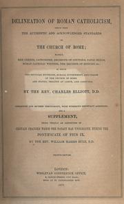 Cover of: Delineation of Roman Catholicism, drawn from the authentic and acknowledged standards of the Church of Rome