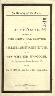 Cover of: A sermon delivered at the memorial service held for her late Majesty Queen Victoria at the New West End Synagogue, St. Petersburgh Place, London, W.