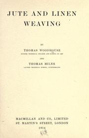 Cover of: Jute and linen weaving by Thomas Woodhouse