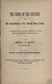 Cover of: The crime of the century by Henry M. Hunt