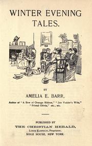 Cover of: Winter evening tales. by Amelia Edith Huddleston Barr, Amelia Edith Huddleston Barr