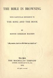Cover of: The Bible in Browning by Minnie Gresham Machen