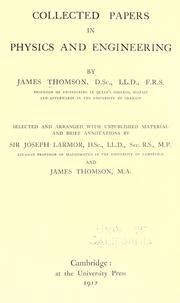 Cover of: Collected papers in physics and engineering by Thomson, James