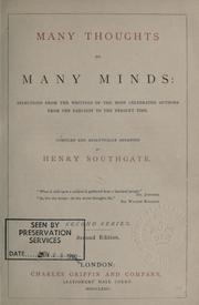 Cover of: Many thoughts of many minds, second series by compiled and analytically arranged by Henry Southgate.