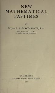 Cover of: New mathematical pastimes. by Percy Alexander MacMahon