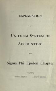 Explanation of uniform system of accounting for Sigma phi epsilon chapter by Otto G. Reumann