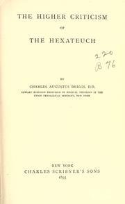 Cover of: The higher criticism of the Hexateuch