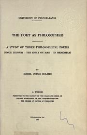 Cover of: The poet as philosopher: a study of three philosophical poems: Nosce teipsum; the Essay on man; In memoriam.