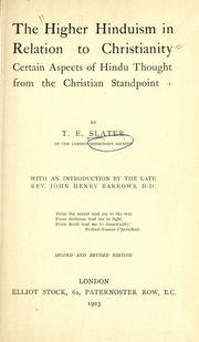 Cover of: The higher Hindūism in relation to Christianity by Thomas Ebenezer Slater