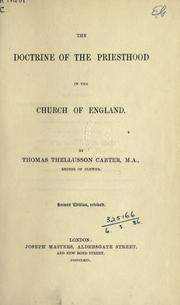 Cover of: The doctrine of the priesthood in the Church of England.