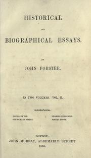 Historical and biographical essays by John Forster