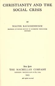 Cover of: Christianity and the social crisis by Walter Rauschenbusch