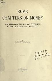 Cover of: Some chapters on money. by Fred M. Taylor