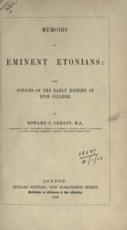 Cover of: Memoirs of eminent Etonians: with notices of the early history of Eton College.