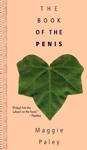 Cover of: The Book of the Penis by Maggie Paley