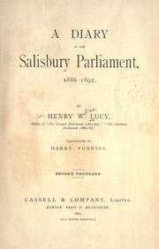 Cover of: A diary of the Salisbury  Parliament, 1886-1892.