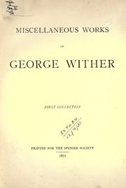 Cover of: Miscellaneous works of George Wither. by Wither, George