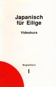 Cover of: Japanisch für Eilige : Audiokurs by Wolfgang Michel