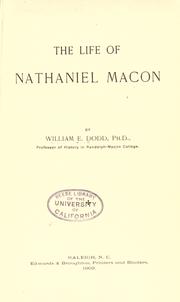 The life of Nathaniel Macon