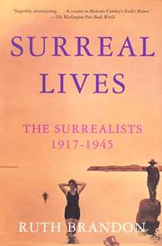 Cover of: Surreal Lives: The Surrealists 1917-1945