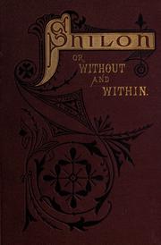 Shiloh, or, Without and within by W. M. L. Jay