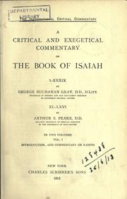 Cover of: A critical and exegetical commentary on the book of Isaiah 1-39. 40-66 by George Buchanan Gray