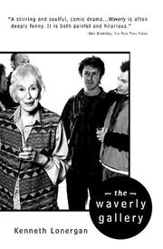 Cover of: The Waverly Gallery: a play