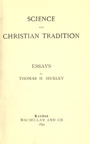Cover of: Science and Christian tradition by Thomas Henry Huxley