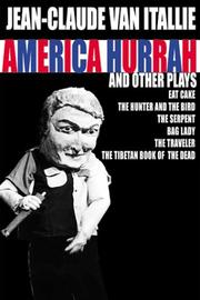 Cover of: America hurrah and other plays