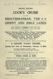 Cover of: Cook's cruise to the Mediterranean, the Orient and Bible lands by the magnificent new Hamburg-American line twin-screw steamship "Moltke" ... leaving New York on Wednesday, February 4, 1903 ...
