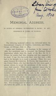 Cover of: Memorial address in honor of General Rutherford B. Hayes