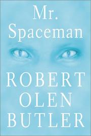 Cover of: Mr. Spaceman by Robert Olen Butler