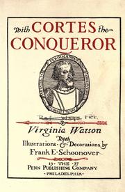 Cover of: With Cortes the conqueror by Virginia Watson